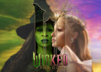 Film Review: Wicked: For Good — A Triumphant Celebration of Friendship and Destiny